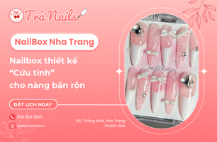 Nailbox thiết kế – “Cứu tinh” cho nàng bận rộn - Trà Nails